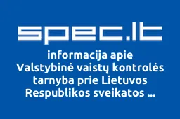 Valstybinė vaistų kontrolės tarnyba prie Lietuvos Respublikos sveikatos apsaugos ministerijos | spec.lt