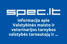 Valstybinės maisto ir veterinarijos tarnybos valstybės tarnautojų ir darbuotojų profesinė sąjunga | spec.lt
