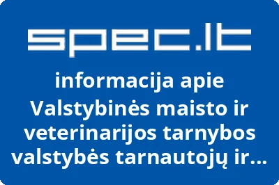 Valstybinės maisto ir veterinarijos tarnybos valstybės tarnautojų ir darbuotojų profesinė sąjunga | spec.lt