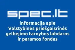 Valstybinės priešgaisrinės gelbėjimo tarnybos labdaros ir paramos fondas iliustracija