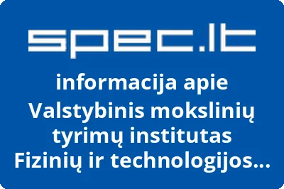 Valstybinis mokslinių tyrimų institutas Fizinių ir technologijos mokslų centras