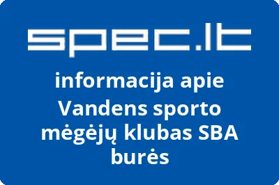 Vandens sporto mėgėjų klubas SBA burės