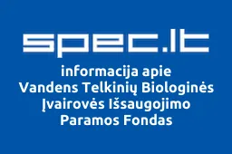 Vandens Telkinių Biologinės Įvairovės Išsaugojimo Paramos Fondas | spec.lt