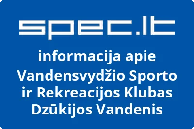 Vandensvydžio sporto ir rekreacijos klubas Dzūkijos vandenis