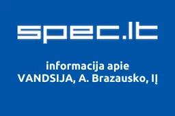 VANDSIJA, A. Brazausko, IĮ | spec.lt