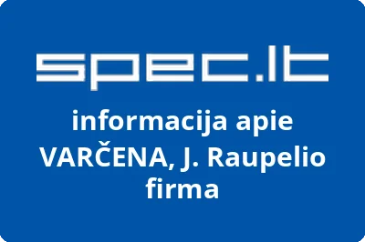 VARČENA, J. Raupelio firma