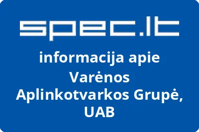 Varėnos aplinkotvarkos grupė, UAB