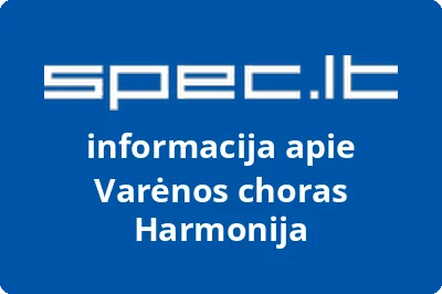 Varėnos choras Harmonija | spec.lt
