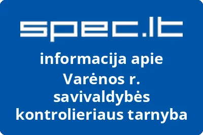 Varėnos rajono savivaldybės kontrolės ir audito tarnyba