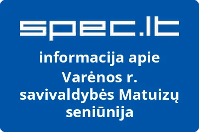 Varėnos r. savivaldybės Matuizų seniūnija