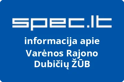 Varėnos rajono Dubičių žemės ūkio bendrovė | spec.lt