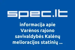 Varėnos rajono savivaldybės Kalėnų melioracijos statinių naudotojų asociacija