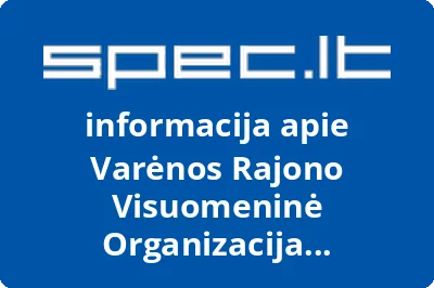 Varėnos Rajono Visuomeninė Organizacija Ištieskime Ranką Vaikui