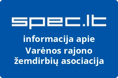 Varėnos rajono žemdirbių asociacija