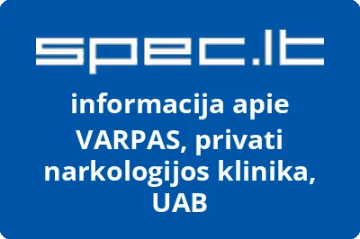 VARPAS, privati narkologijos klinika, UAB