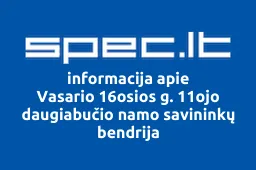 Vasario 16osios g. 11ojo daugiabučio namo savininkų bendrija | spec.lt