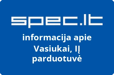 Vasiukai, IĮ parduotuvė