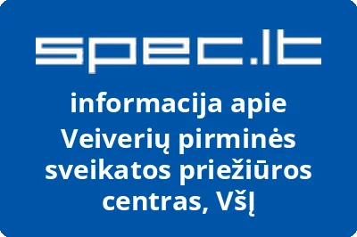 Veiverių pirminės sveikatos priežiūros centras, VŠĮ