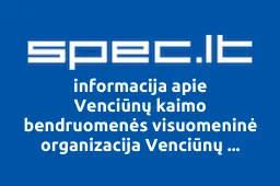Venciūnų kaimo bendruomenės visuomeninė organizacija Venciūnų sodiečiai | spec.lt