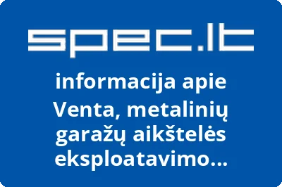 Metalinių garažų aikštelės eksploatavimo bendrija VENTA