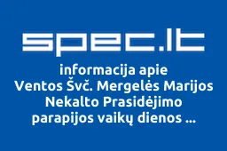 Ventos Švč. Mergelės Marijos Nekalto Prasidėjimo parapijos vaikų dienos centras, VŠĮ iliustracija
