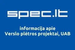 Verslo plėtros projektai, UAB | spec.lt