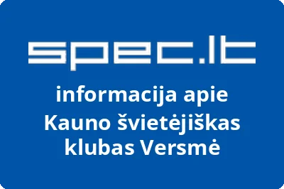 Kauno švietėjiškas klubas Versmė