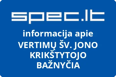VERTIMŲ ŠV. JONO KRIKŠTYTOJO BAŽNYČIA