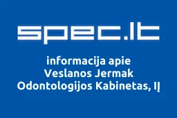 Veslanos Jermak Odontologijos Kabinetas, IĮ | spec.lt