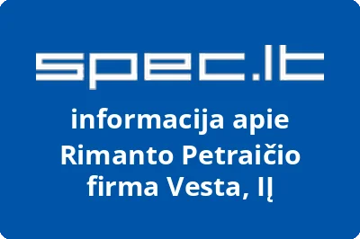 Rimanto Petraičio firma Vesta, IĮ