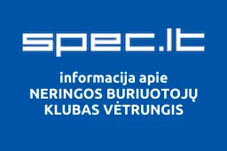 NERINGOS BURIUOTOJŲ KLUBAS VĖTRUNGIS | spec.lt