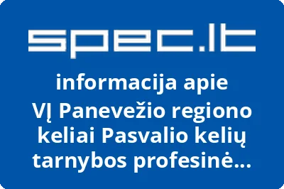 VĮ Panevežio regiono keliai Pasvalio kelių tarnybos profesinė sąjunga | spec.lt