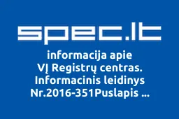 VĮ Registrų centras. Informacinis leidinys Nr.2016-351Puslapis 162Lietuvos Respublikos aplinkos ministerijos Panevėžio regiono aplinkos apsaugos departamentas | spec.lt