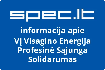 VĮ Visagino Energija Profesinė Sąjunga Solidarumas