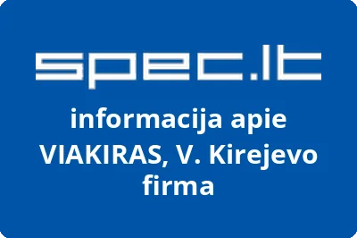 VIAKIRAS, V. Kirejevo firma