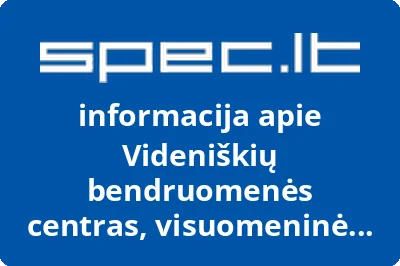 Videniškių bendruomenės centras, visuomeninė organizacija | spec.lt