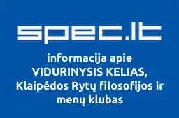VIDURINYSIS KELIAS, Klaipėdos Rytų filosofijos ir menų klubas