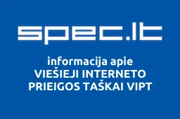 VIEŠIEJI INTERNETO PRIEIGOS TAŠKAI VIPT | spec.lt