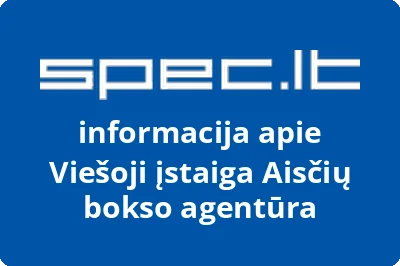 Aisčių bokso agentūra, VŠĮ