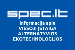 VIEŠOJI ĮSTAIGA ALTERNATYVIOS EKOTECHNOLOGIJOS | spec.lt
