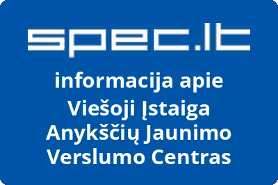 Anykščių jaunimo verslumo centras, VŠĮ