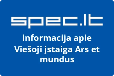 Ars et mundus, VŠĮ