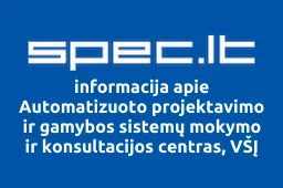 Automatizuoto projektavimo ir gamybos sistemų mokymo ir konsultacijos centras, VŠĮ | spec.lt