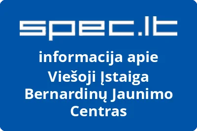 BERNARDINŲ JAUNIMO CENTRAS, VŠĮ