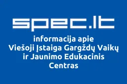 Viešoji Įstaiga Gargždų Vaikų ir Jaunimo Edukacinis Centras iliustracija