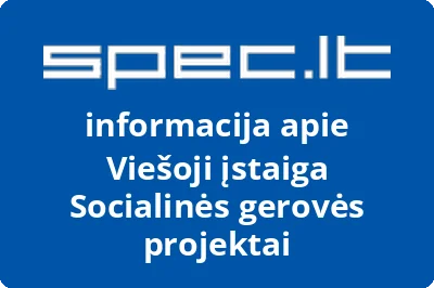 Socialinės gerovės projektai, VŠĮ