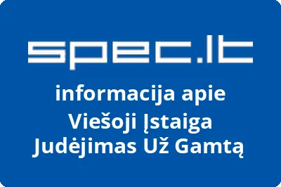 Judėjimas Už gamtą, VŠĮ