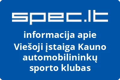 Kauno automobilininkų sporto klubas, VŠĮ
