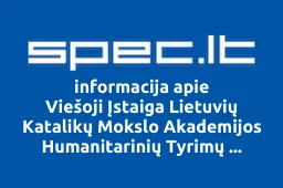 Viešoji Įstaiga Lietuvių Katalikų Mokslo Akademijos Humanitarinių Tyrimų Institutas iliustracija