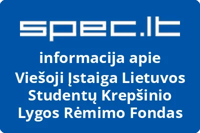 Lietuvos studentų krepšinio lygos rėmimo fondas, VŠĮ